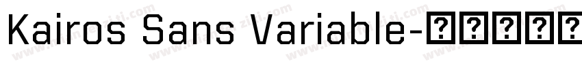 Kairos Sans Variable字体转换